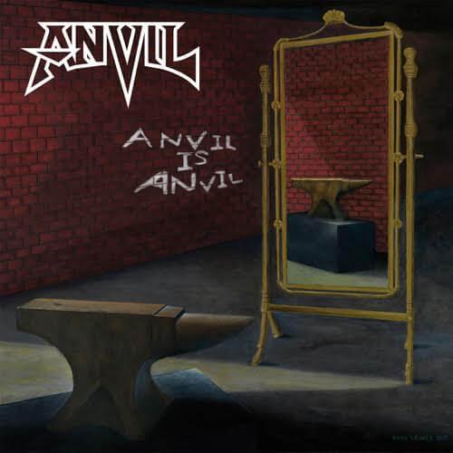 ANVIL - ANVIL IS ANVIL