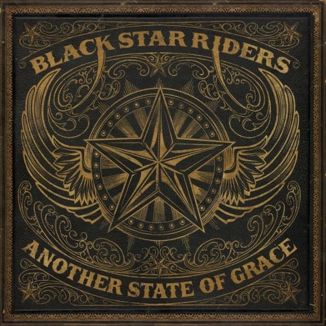 BLACK STAR RIDERS  - ANOTHER STATE OF GRACE