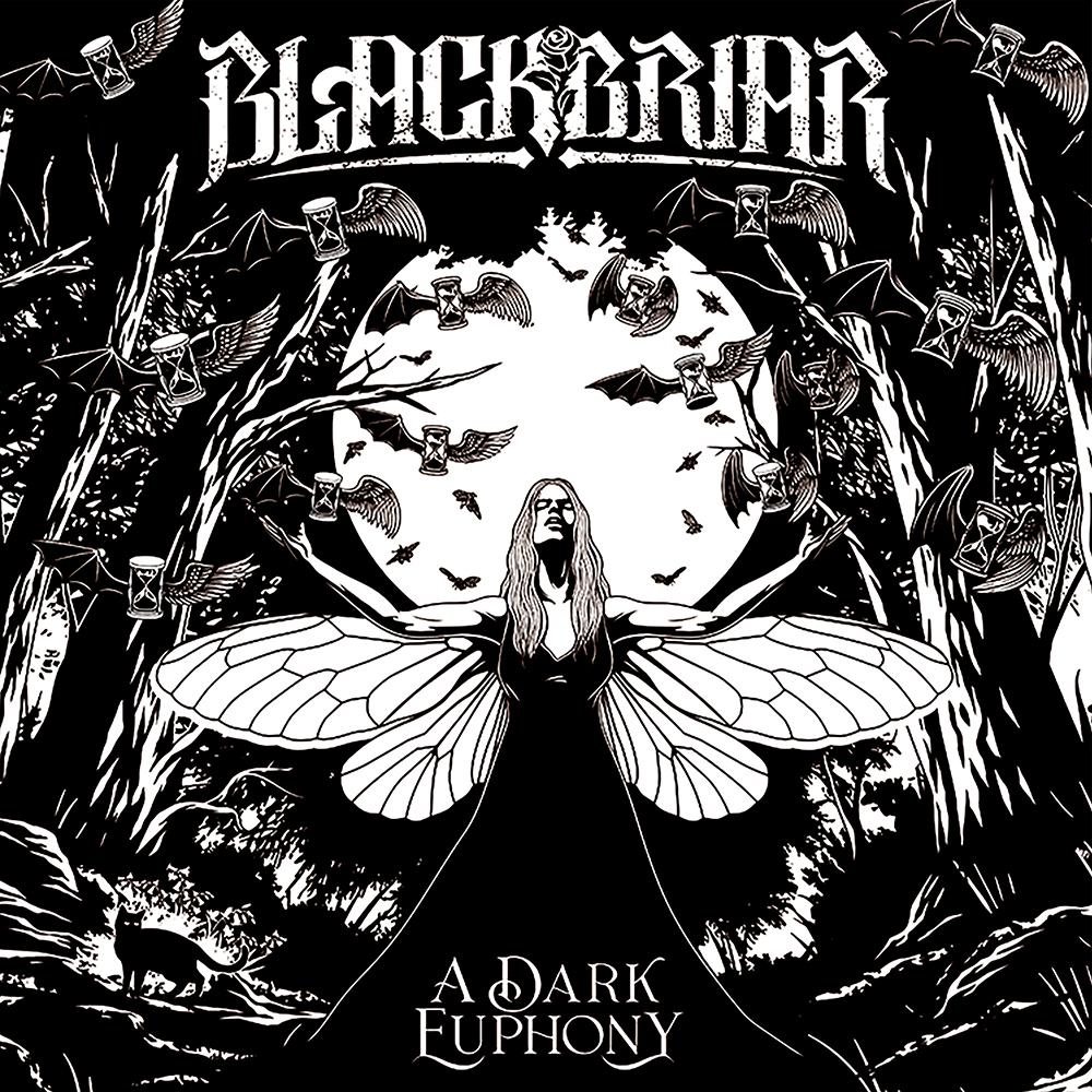 BLACKBRIAR - A DARK EUPHONY