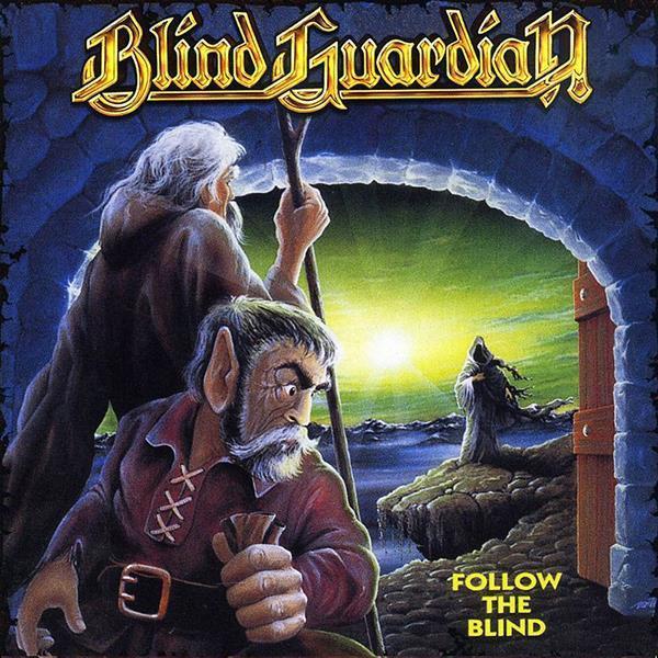 BLIND GUARDIAN - FOLLOW THE BLIND