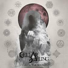 CELLAR DARLING - THIS IS THE SOUND