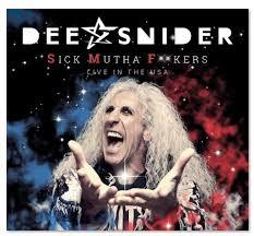 DEE SNIDER - S.M.F. – LIVE IN THE USA