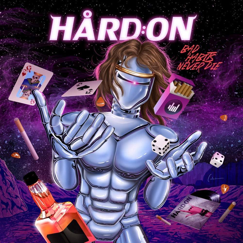 HARD:ON - BAD HABITS NEVER DIE