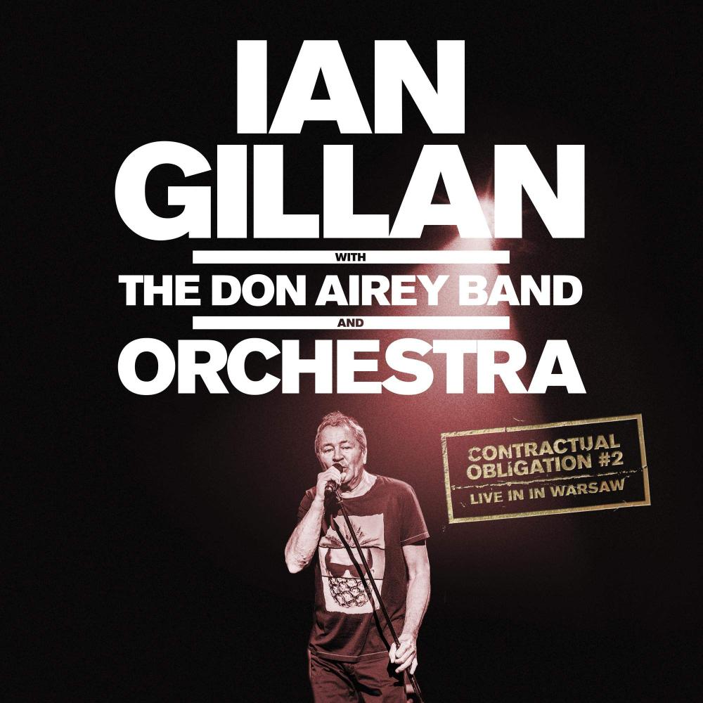IAN GILLAN AND ORCHESTRA - CONTRACTUAL OBLIGATION #2 – LIVE IN WARSAW [DUPLO DIGIPACK]