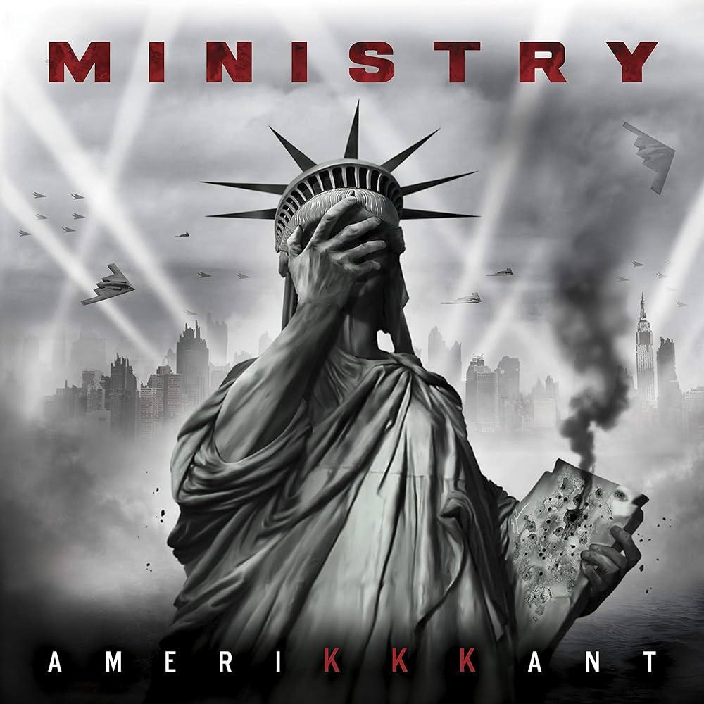 MINISTRY - AMERIKKKANT