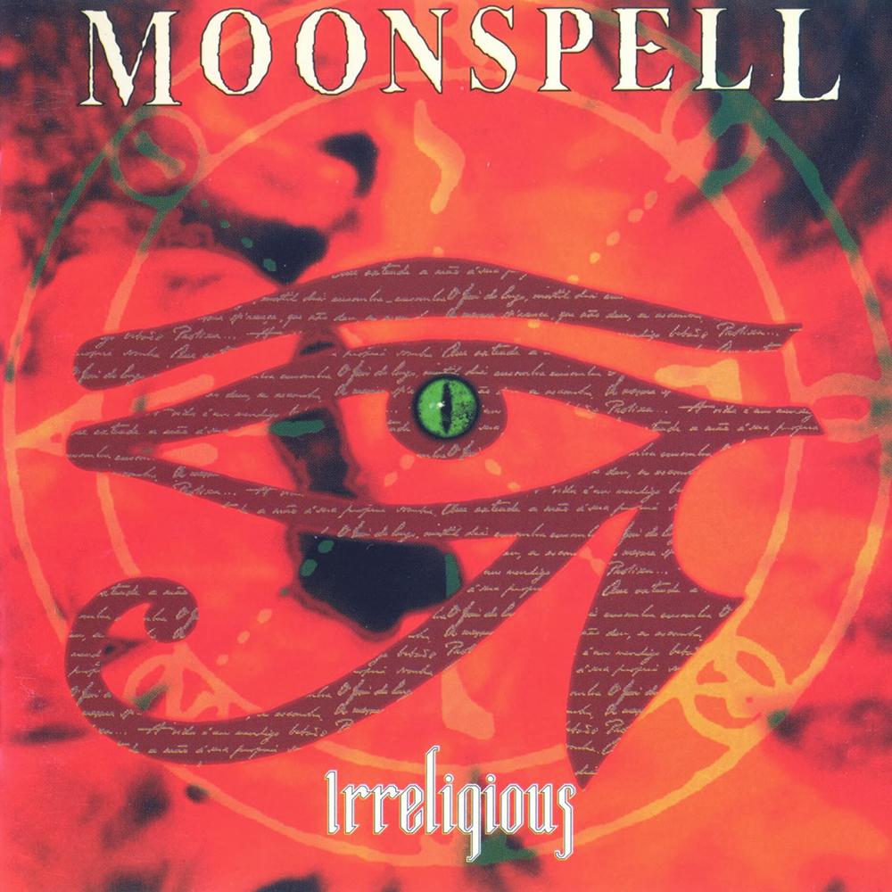 MOONSPELL - IRRELIGIOUS
