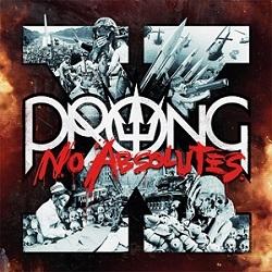 PRONG - X NO ABSOLUTES