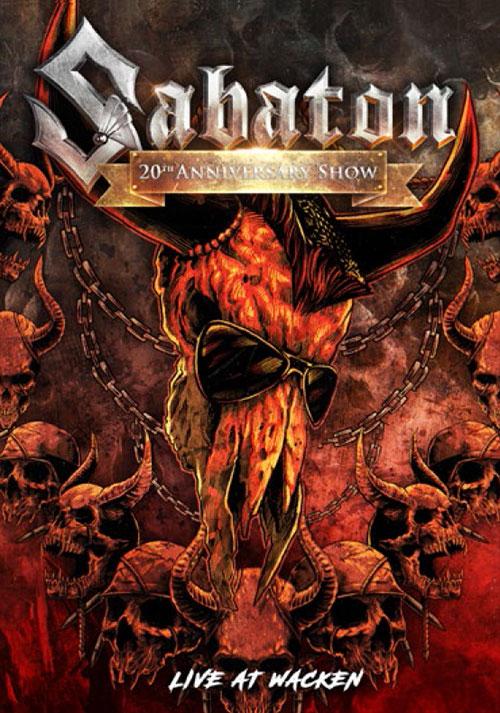 SABATON - 20th ANNIVERSARY SHOW : LIVE IN WACKEN [DVD]