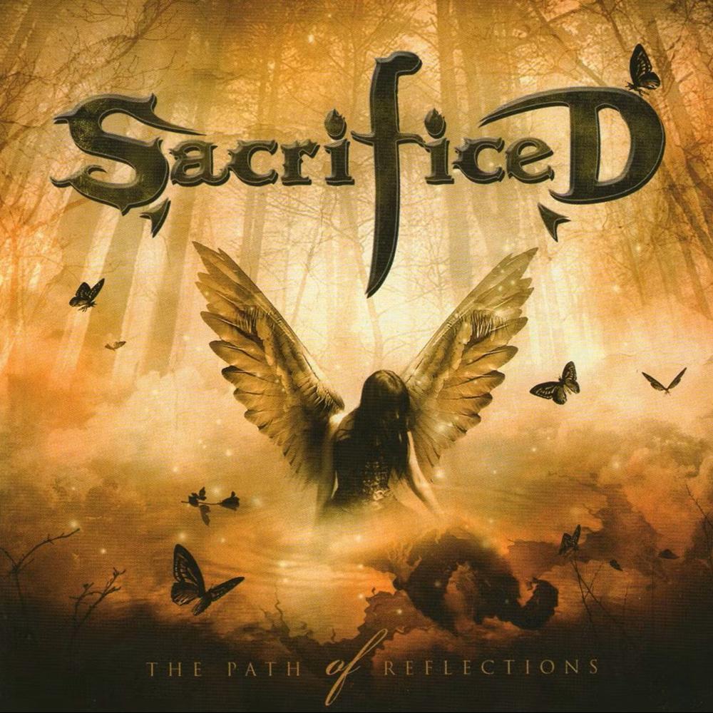 SACRIFICED - THE PATH OF REFLECTIONS