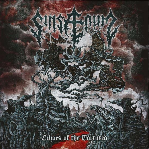 SINSAENUM - ECHOES OF THE TORTURED