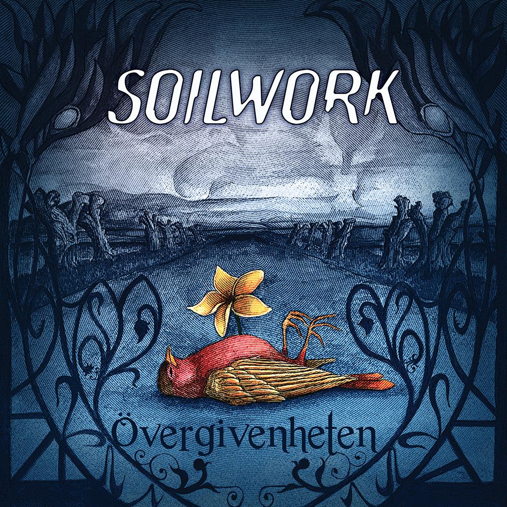 SOILWORK -  ÖVERGIVENHETEN