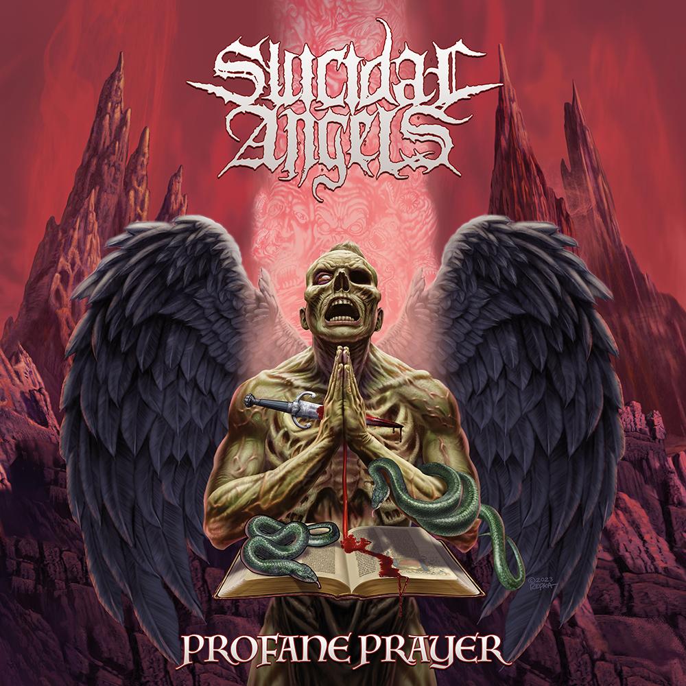 SUICIDAL ANGELS - PROFANE PRAYER