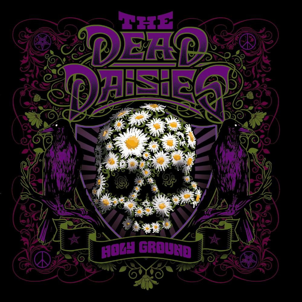 THE DEAD DAISIES - HOLY GROUND