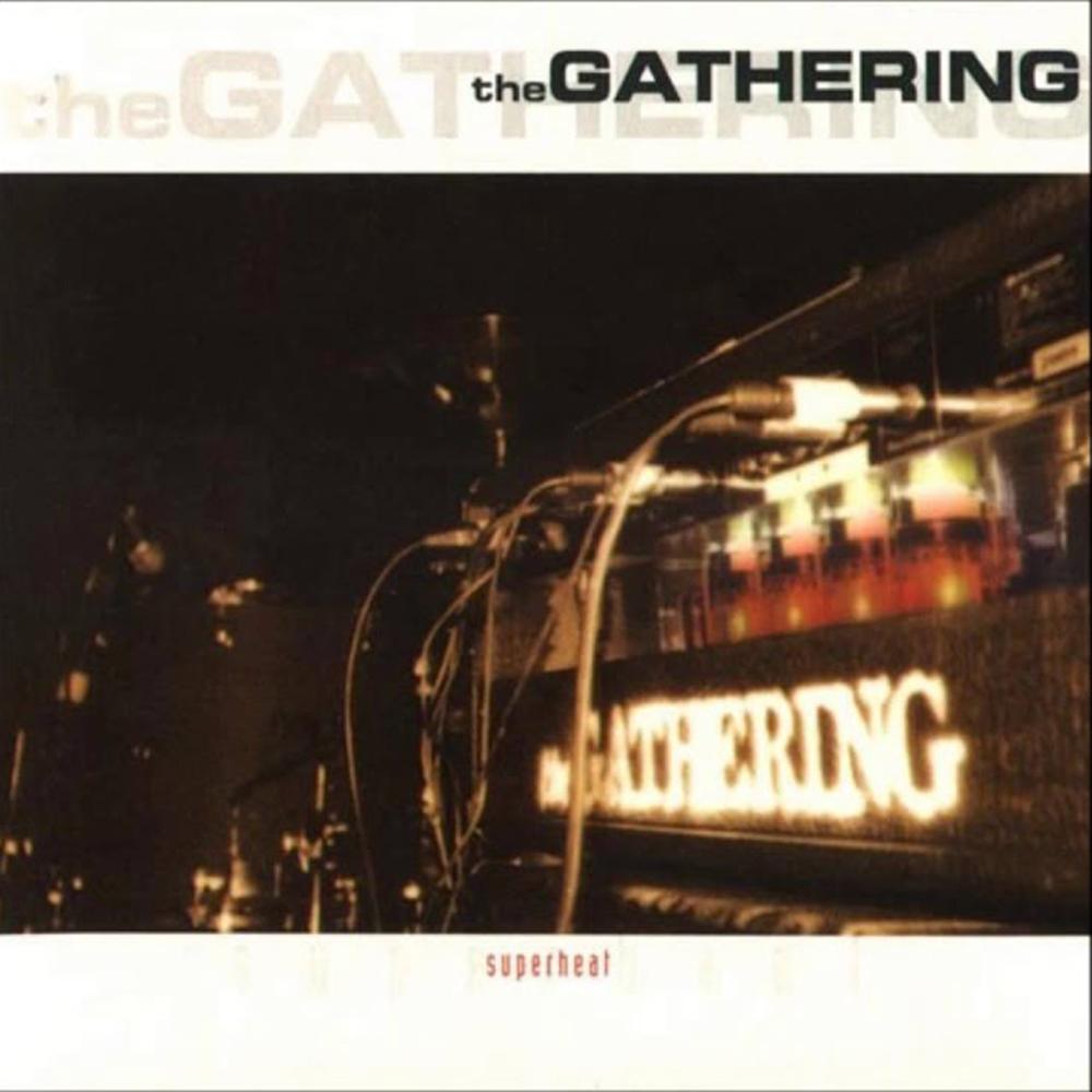 THE GATHERING - SUPERHEAT [DIGIPACK]