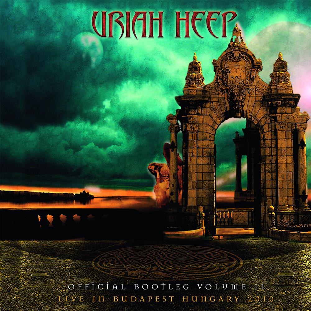 URIAH HEEP - OFFICIAL BOOTLEG VOLUME II:  LIVE IN BUDAPEST HUNGARY 2010 [DIGIPACK DUPLO]