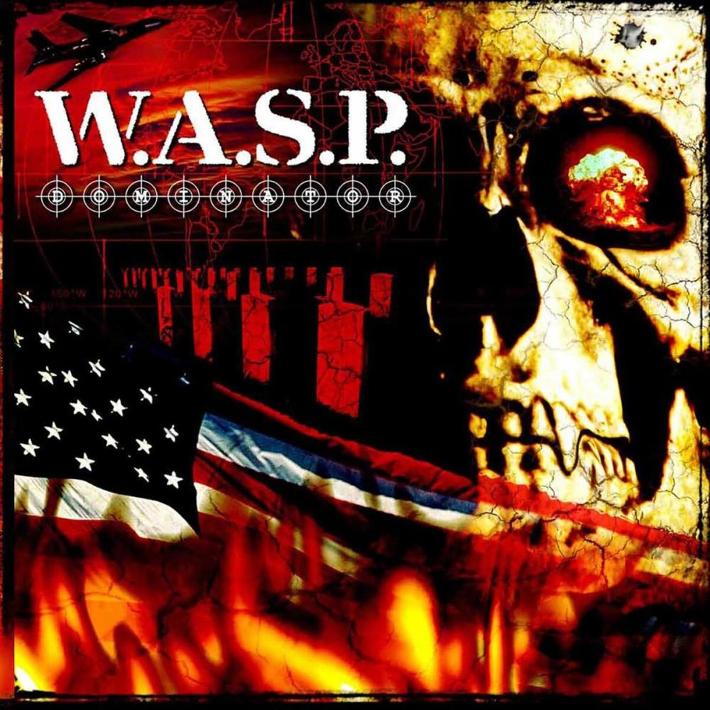 WASP - DOMINATOR