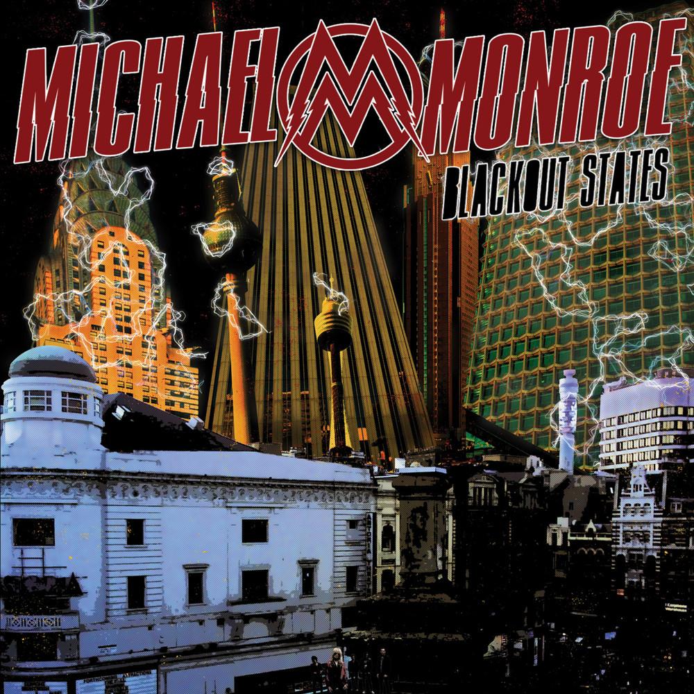 MICHAEL MONROE - BLACKOUT STATES