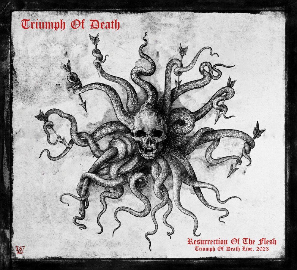 TRIUMPH OF DEATH - RESURRECTION OF THE FLESH