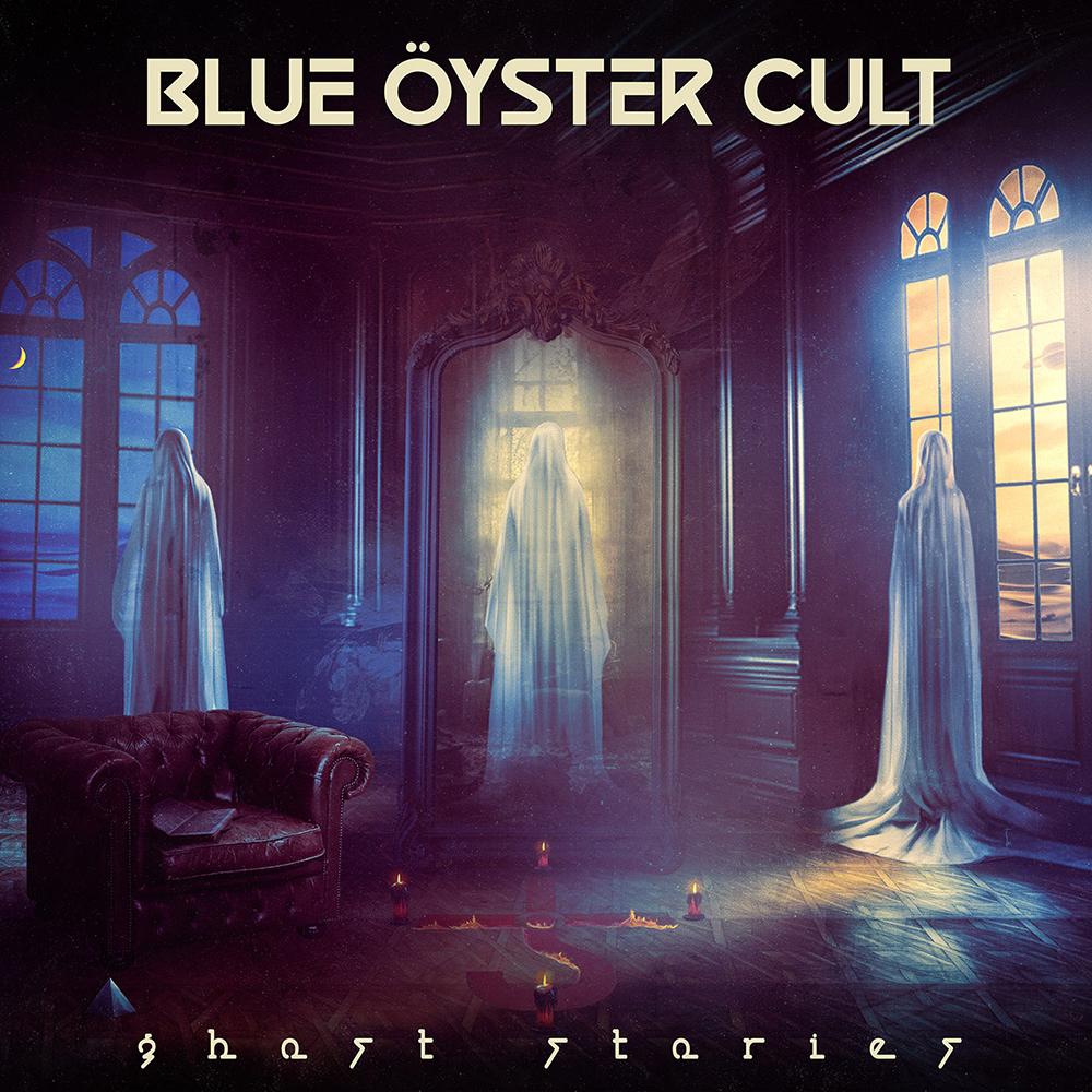 BLUE OYSTER CULT - GHOST STORIES