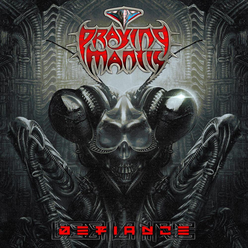 PRAYING MANTIS - DEFIANCE