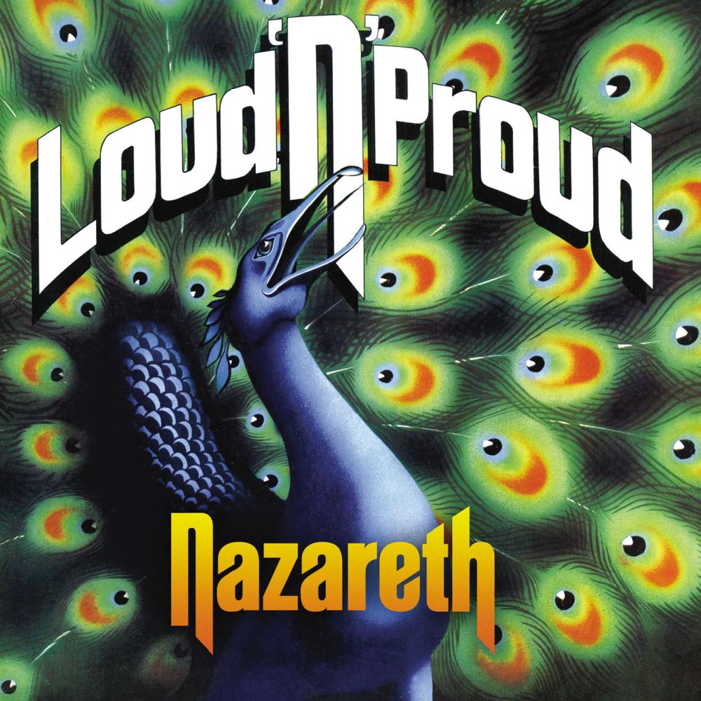 NAZARETH - LOUD N PROUD