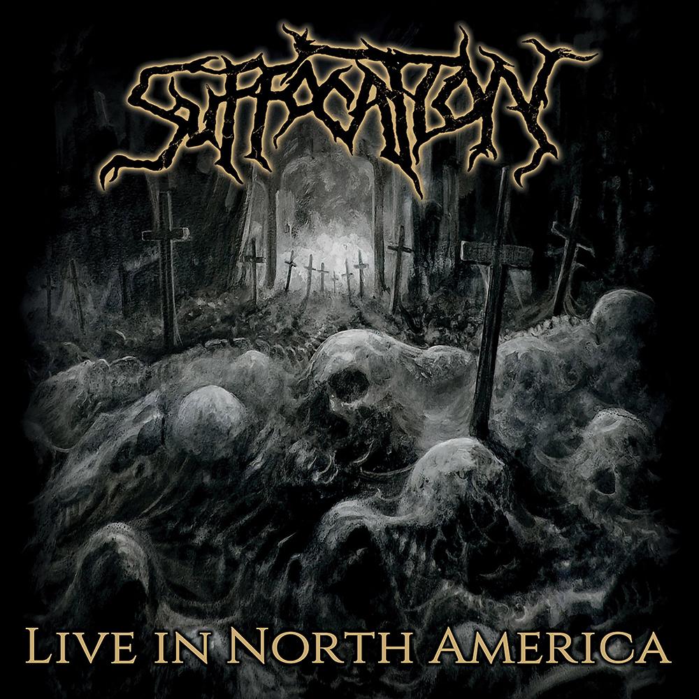 SUFFOCATION - LIVE IN NORTH AMERICA