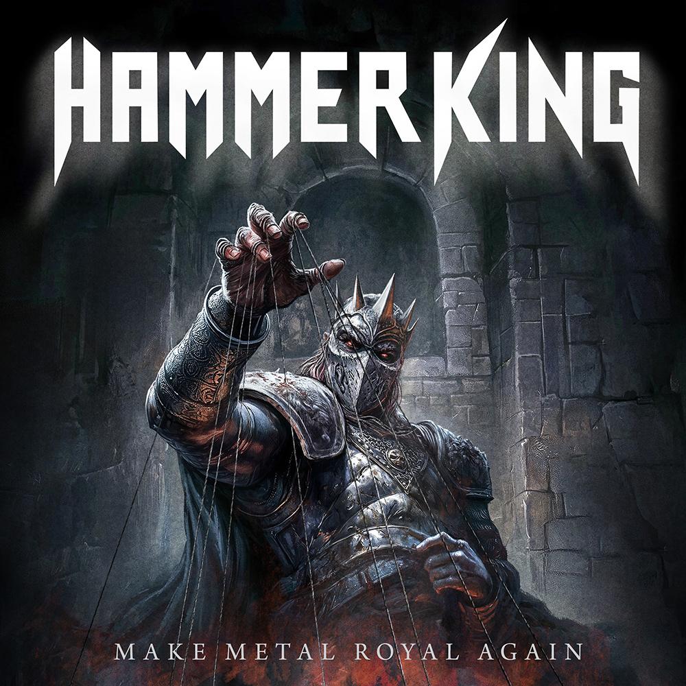 HAMMER KING - MAKE METAL ROYAL AGAIN