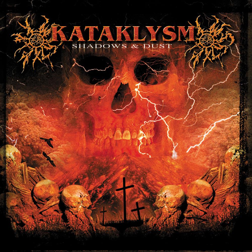 KATAKLYSM - SHADOWS & DUST
