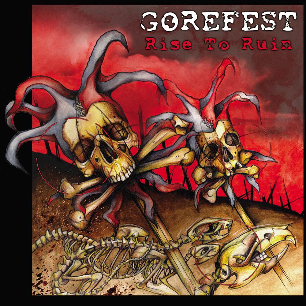 GOREFEST - RISE TO RUIN