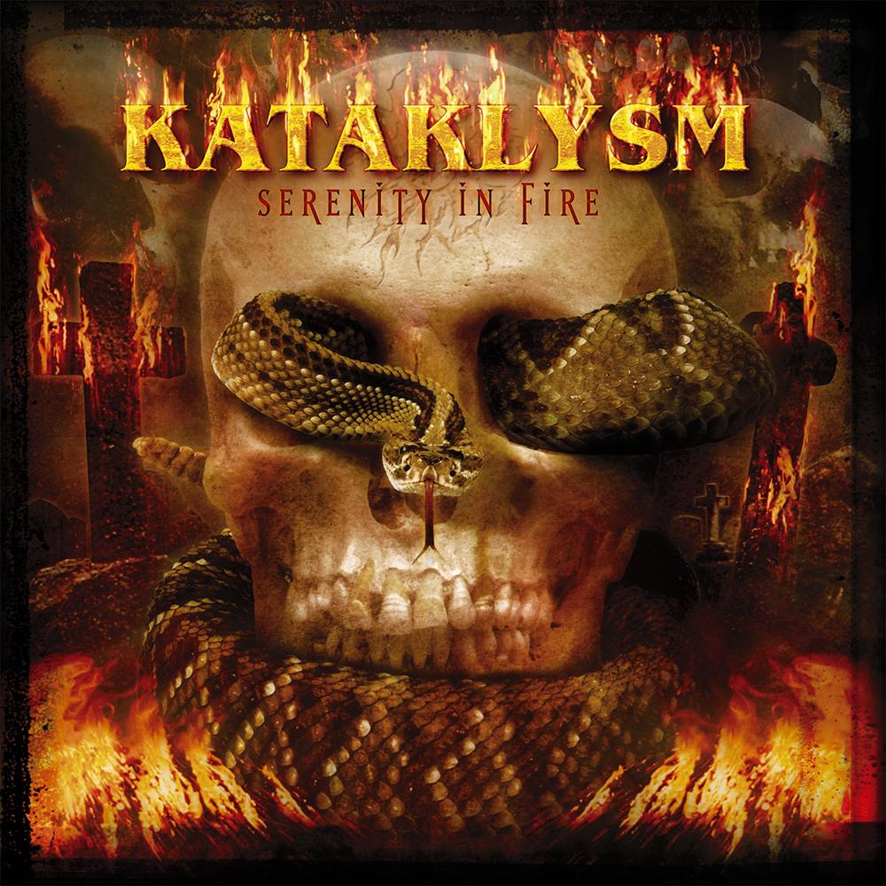 KATAKLYSM - SERENITY IN FIRE
