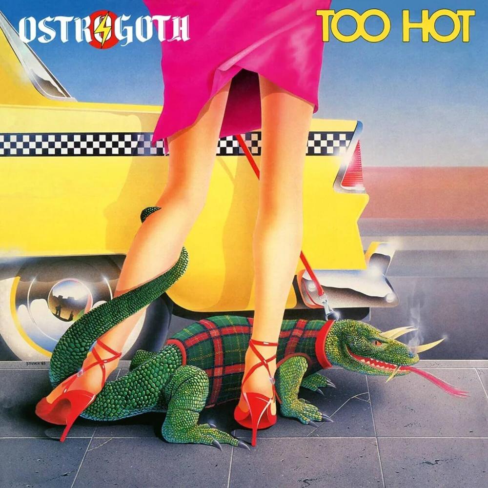 OSTROGOTH - TOO HOT (REMASTER 2023)