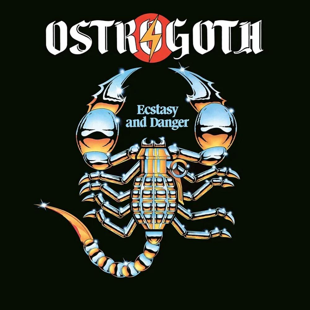 OSTROGOTH - ECSTASY & DANGER (REMASTER 2023)