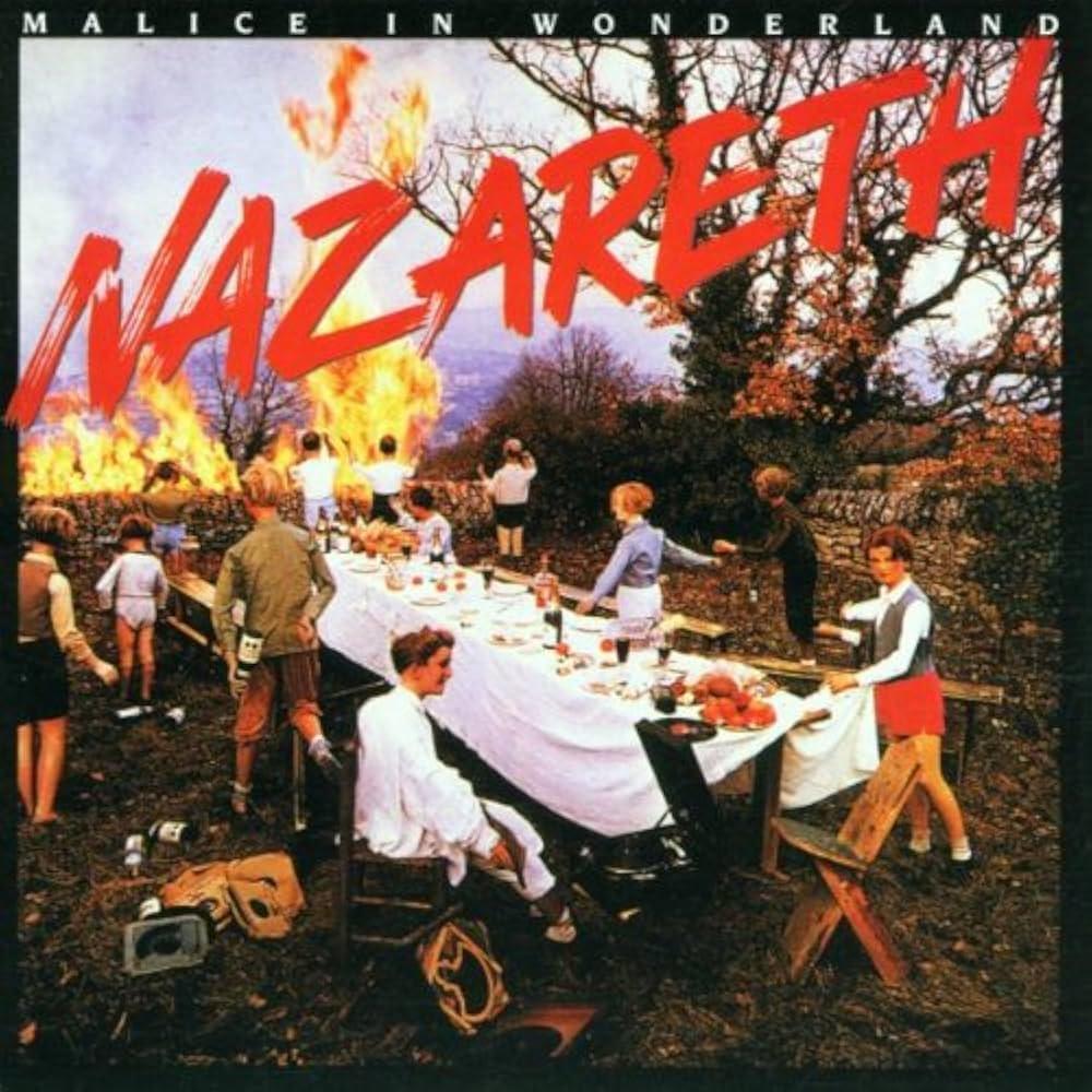 NAZARETH - MALICE IN WONDERLAND