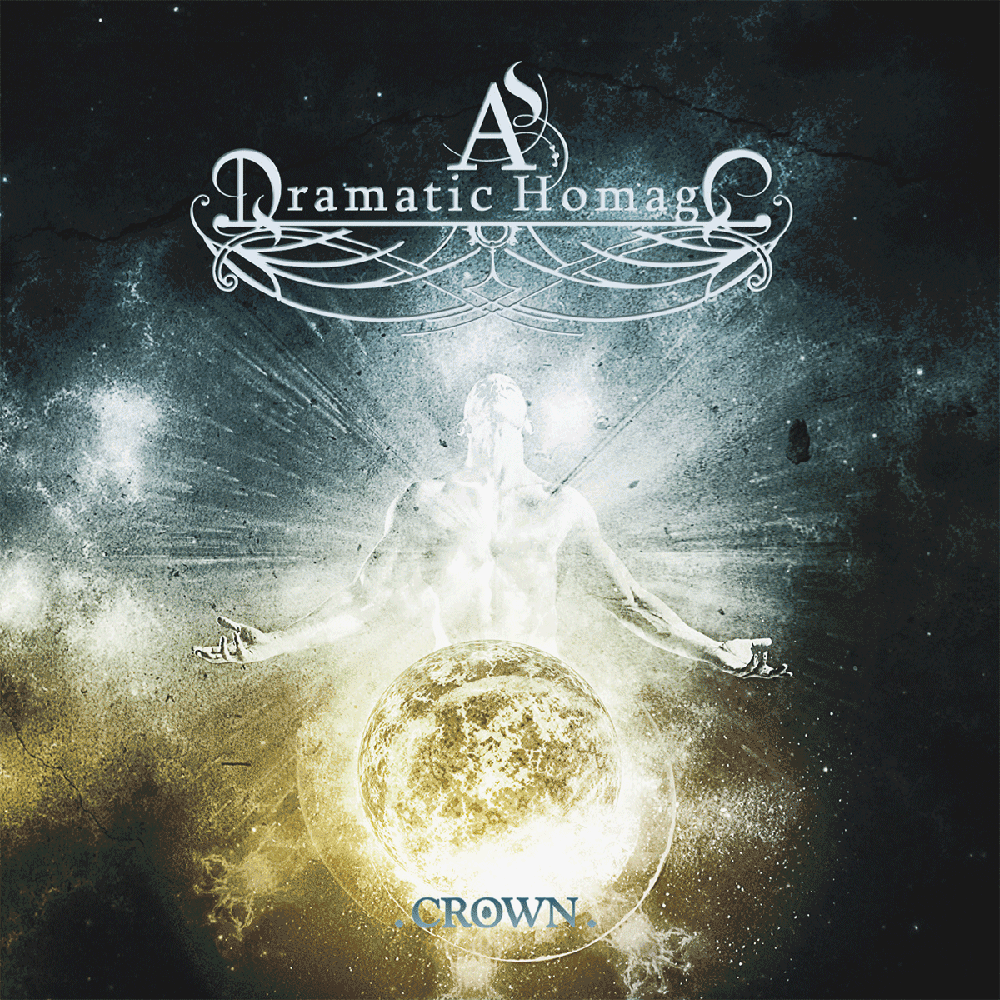 AS DRAMATIC HOMAGE - CROWN