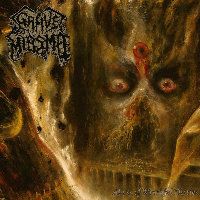 GRAVE MIASMA - ABYSS OF WRATHFUL DEITIES [DIGIPACK]