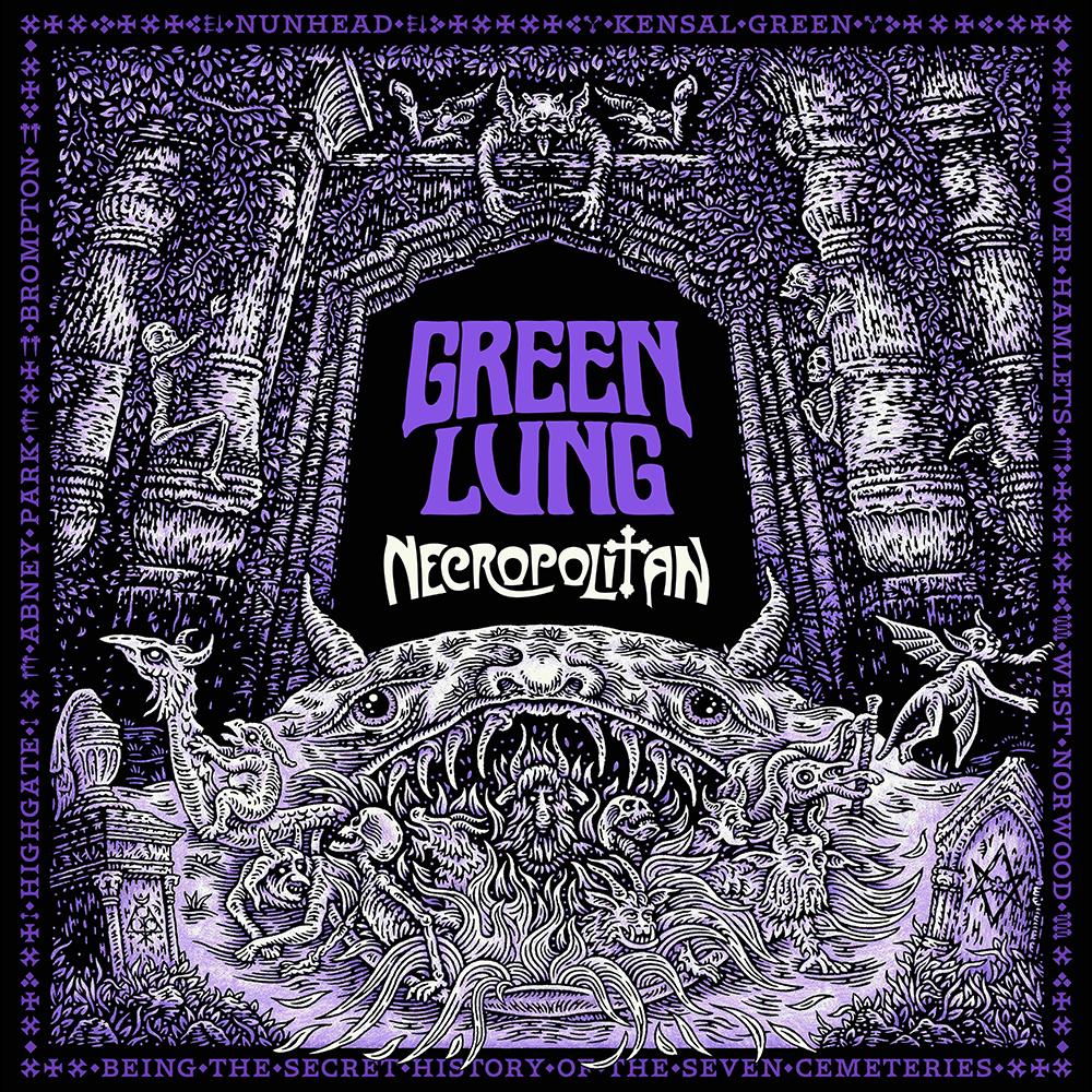 GREEN LUNG - NECROPOLITAN
