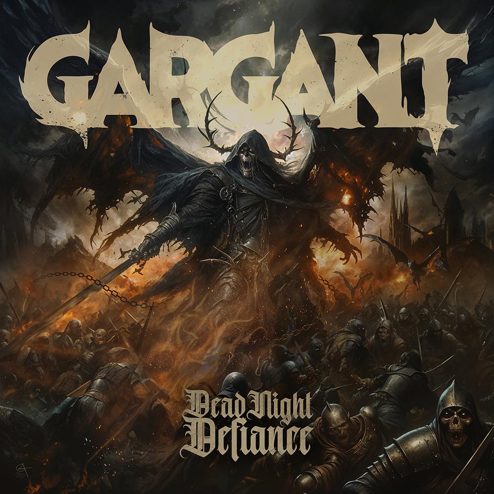 GARGANT - DEAD NIGHT DEFIANCE
