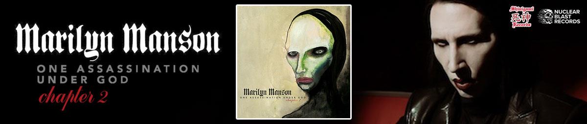 Marilyn Manson - One Assassination Under God: Chapter 2