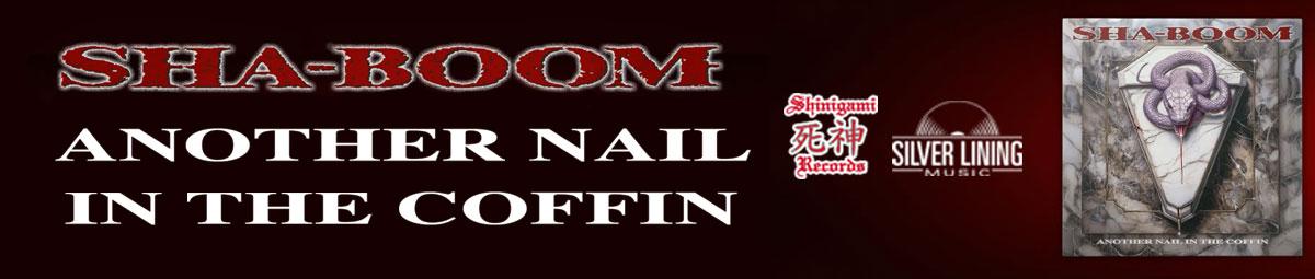 Sha-Boom - Another Nail In The Coffin